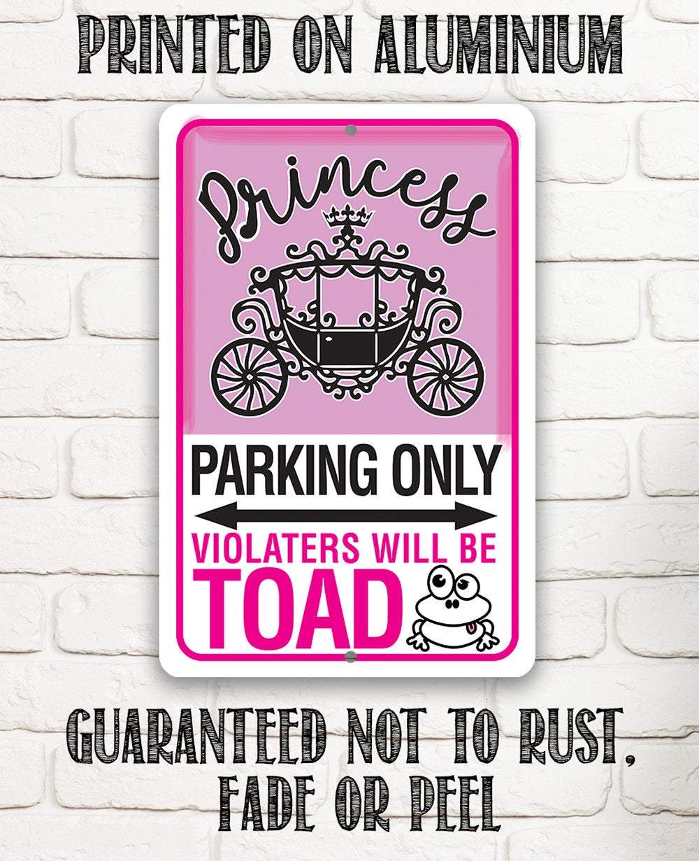 Princess Parking - Metal Sign