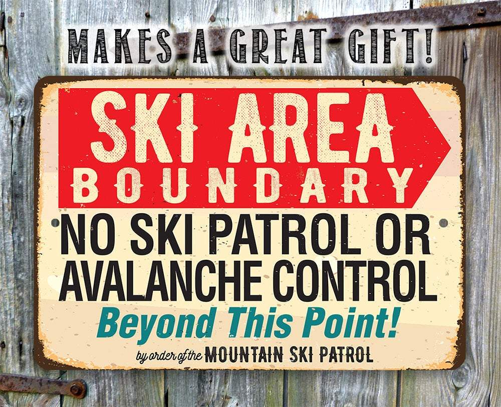 Ski Area Boundary - Metal Sign