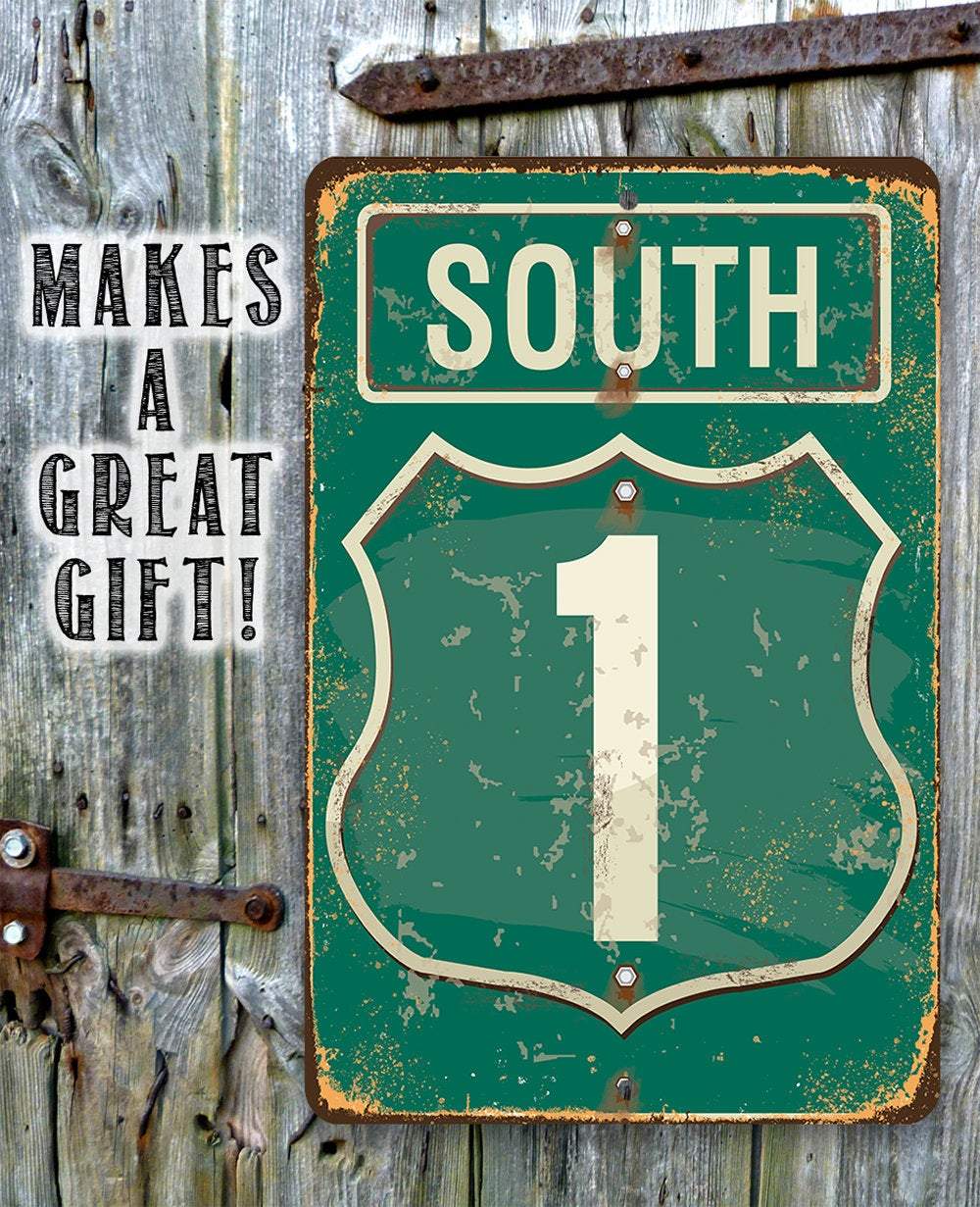 South Highway - Metal Sign
