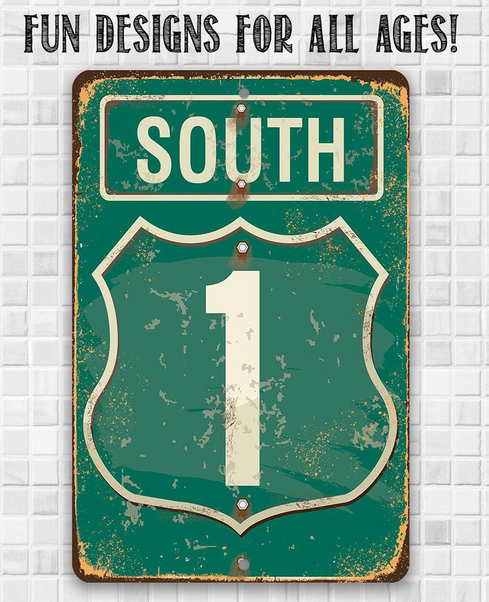 South Highway - Metal Sign