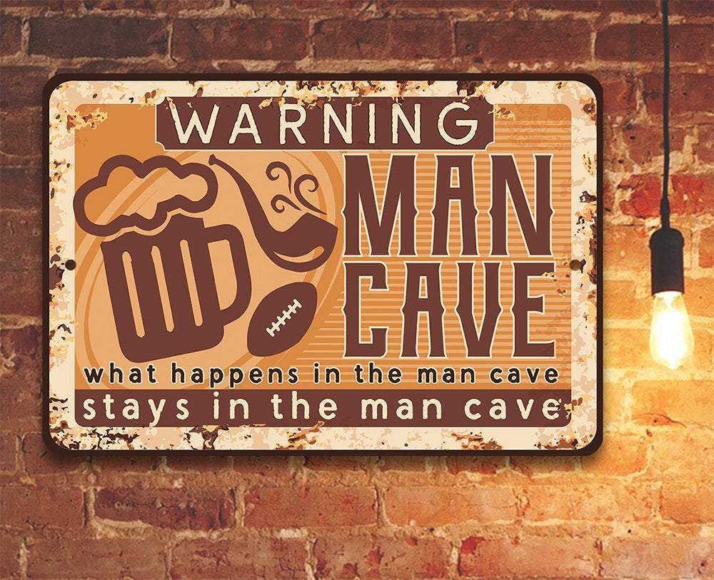 Warning Man Cave - Metal Sign