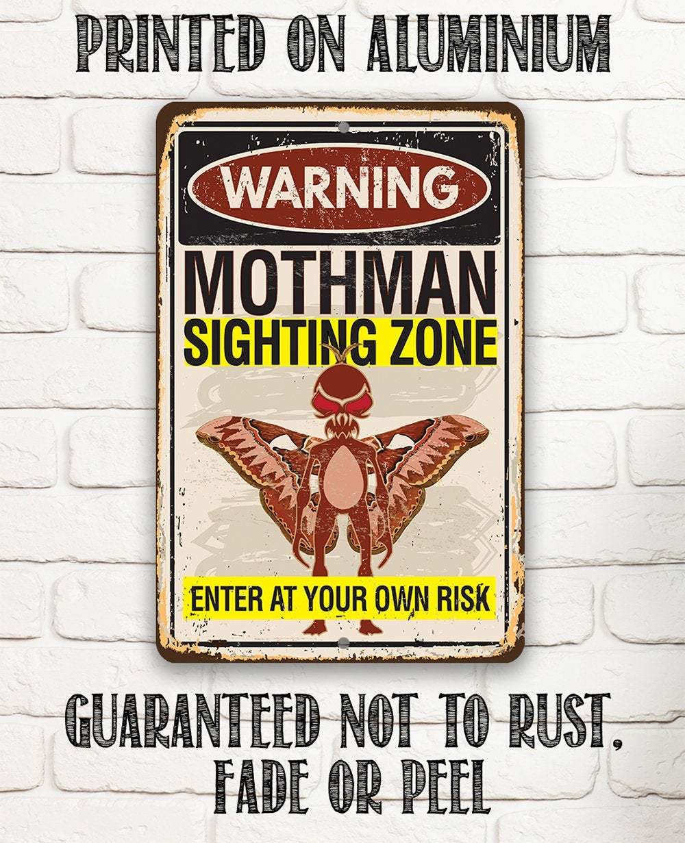 Warning Mothman Sighting Zone Enter at Your Own Risk - Metal Sign