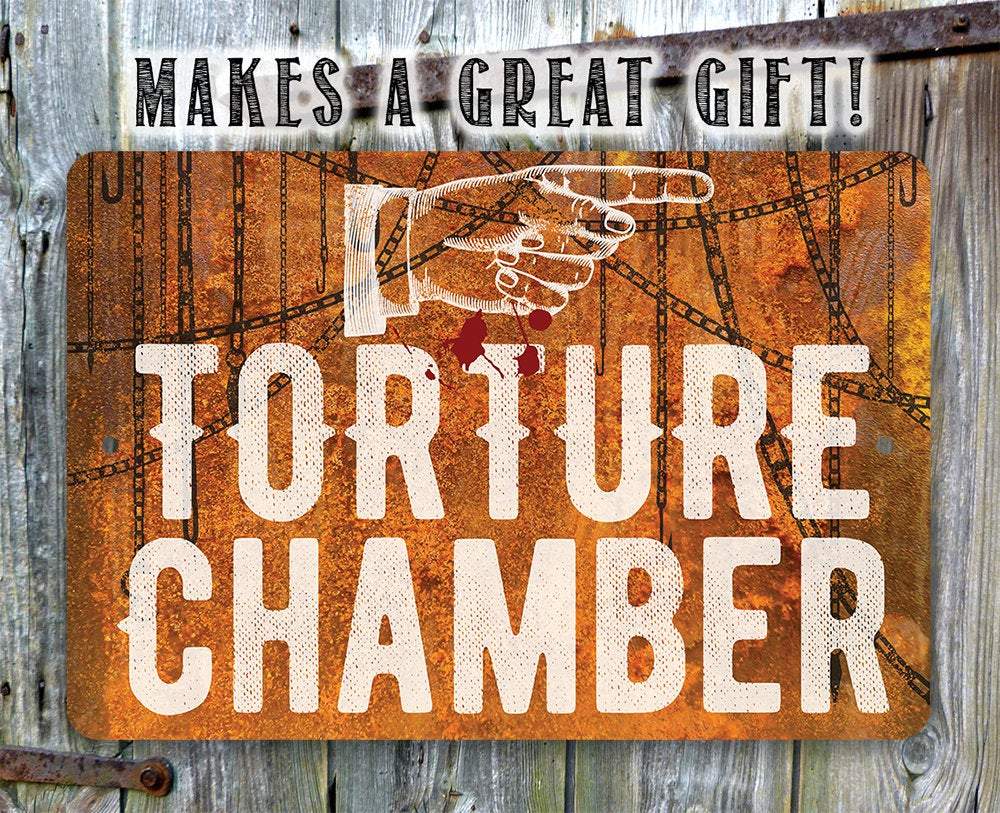 Torture Chamber - Metal Sign