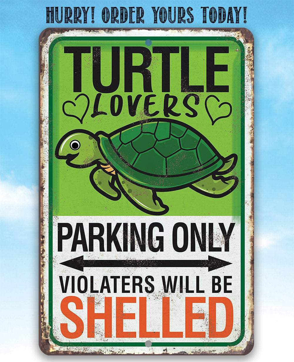 Turtle Parking - Metal Sign