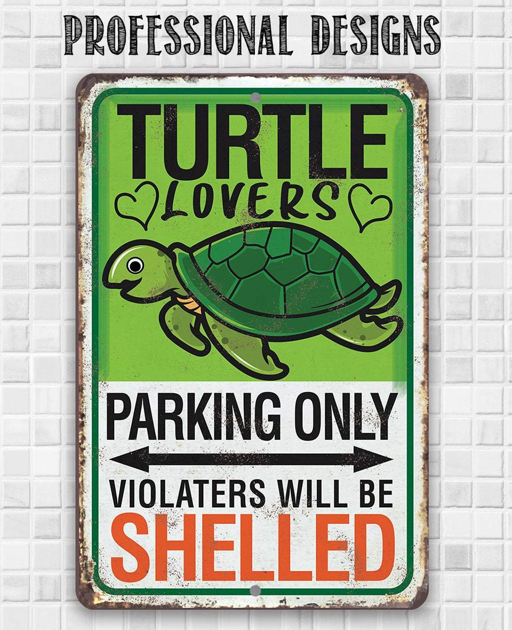 Turtle Parking - Metal Sign