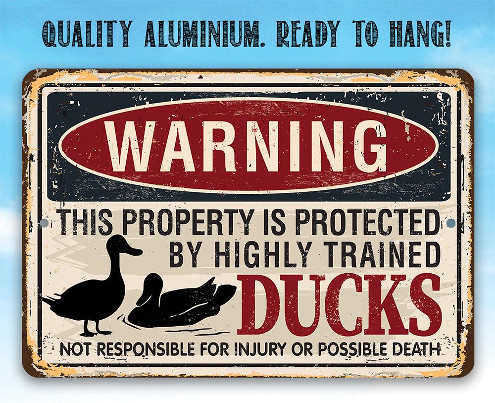 Warning Property Ducks - Metal Sign