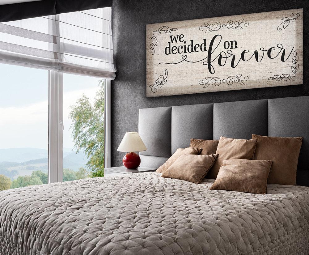We Decided On Forever - Canvas