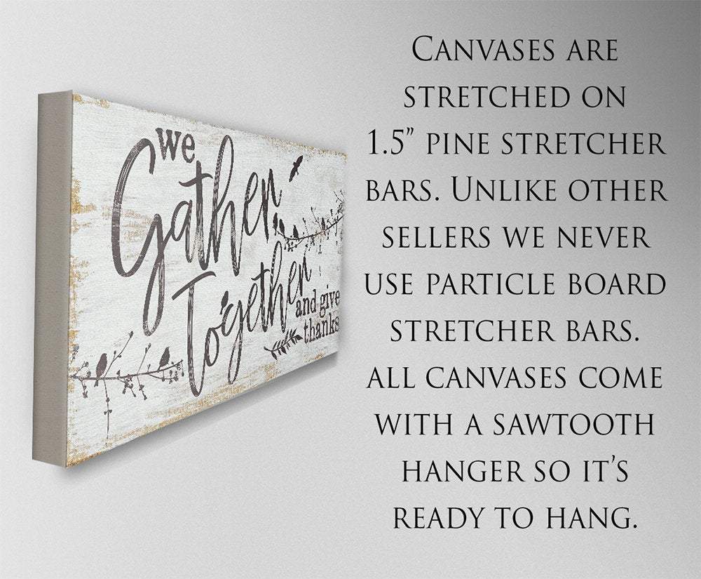 We Gather Together and Give Thanks - Canvas