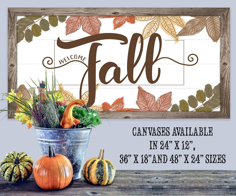 Welcome Fall - Canvas