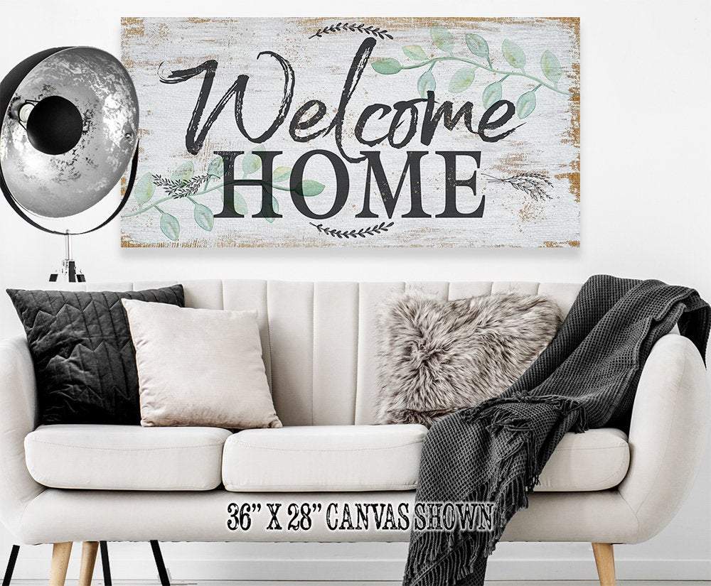 Welcome Home - Canvas