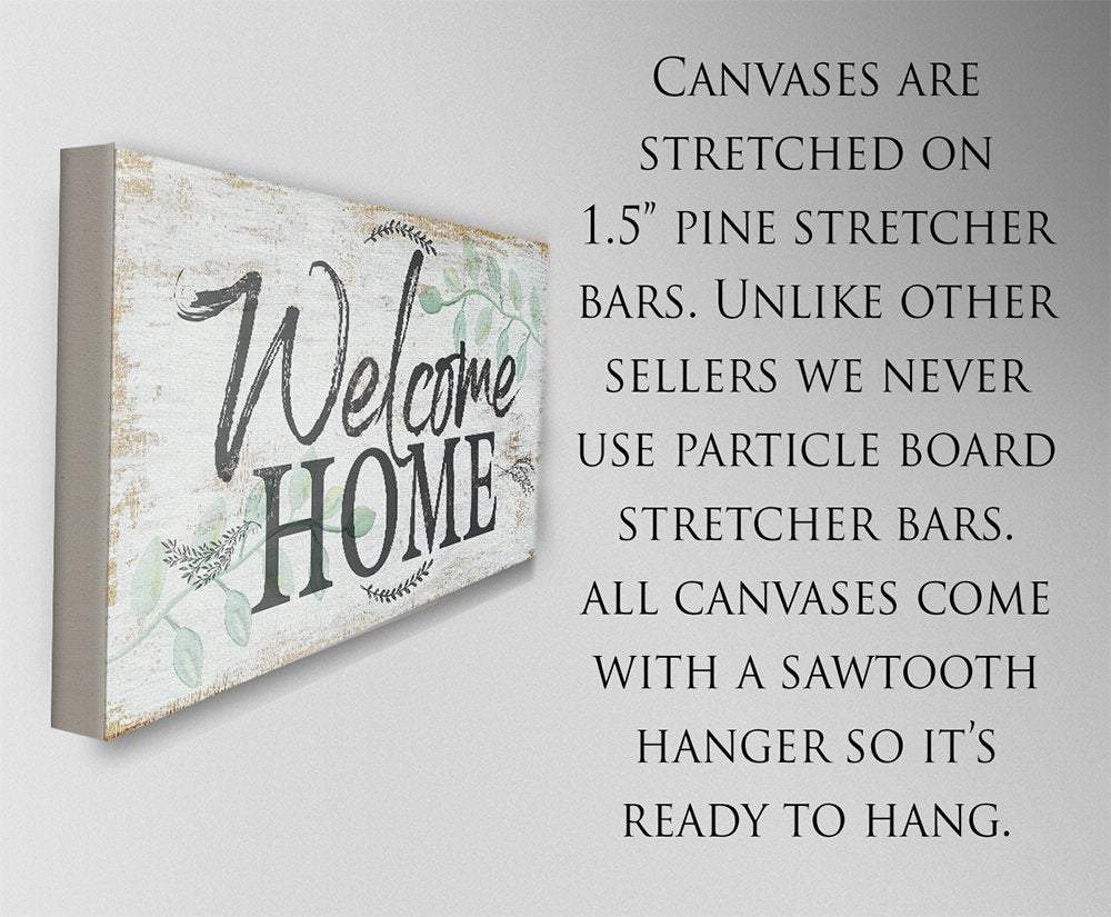 Welcome Home - Canvas