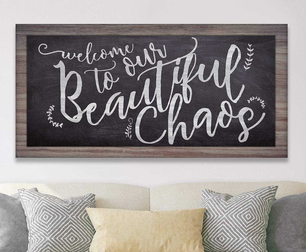 Welcome To Chaos - Canvas