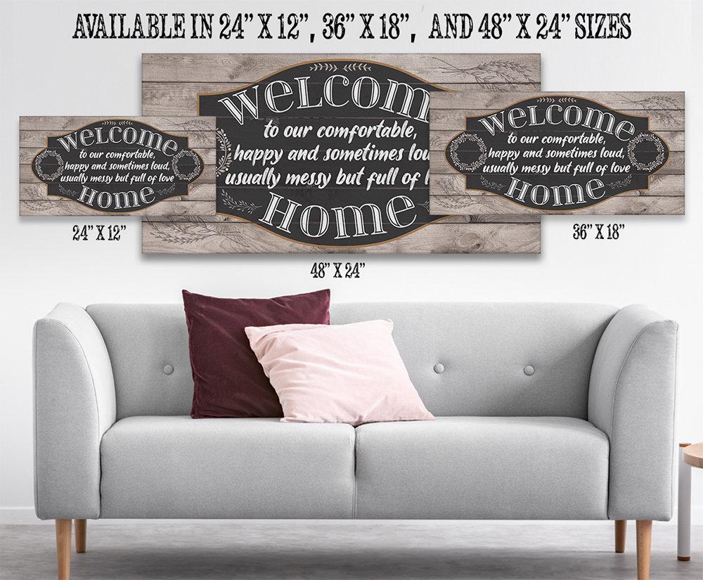 Welcome To Our Happy - Canvas