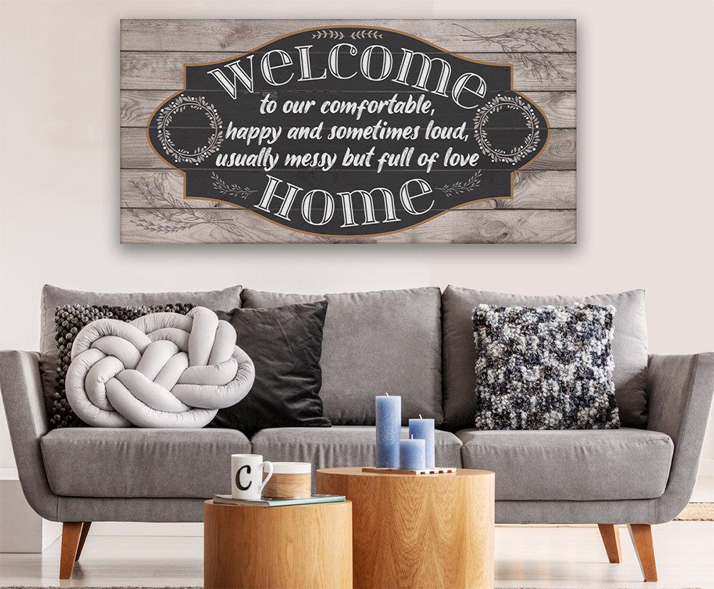 Welcome To Our Happy - Canvas