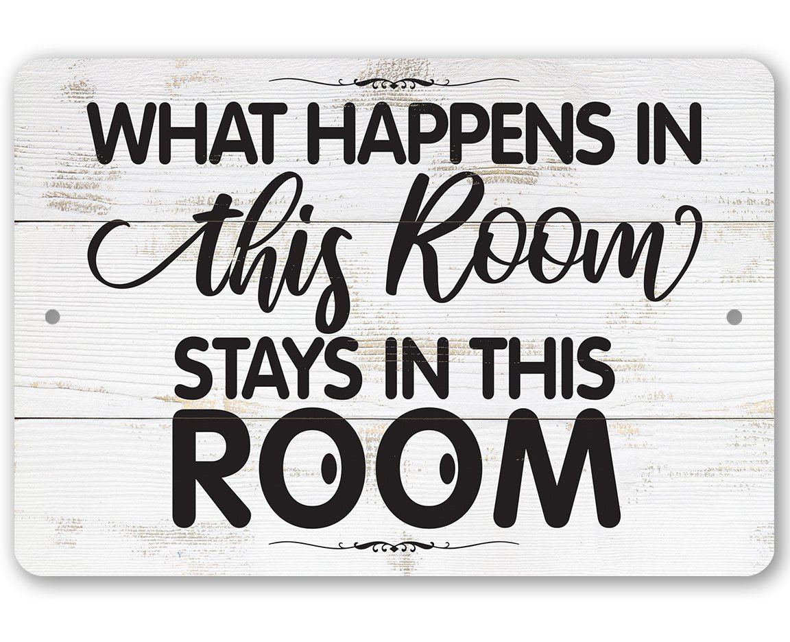 What Happens In This Room - Metal Sign