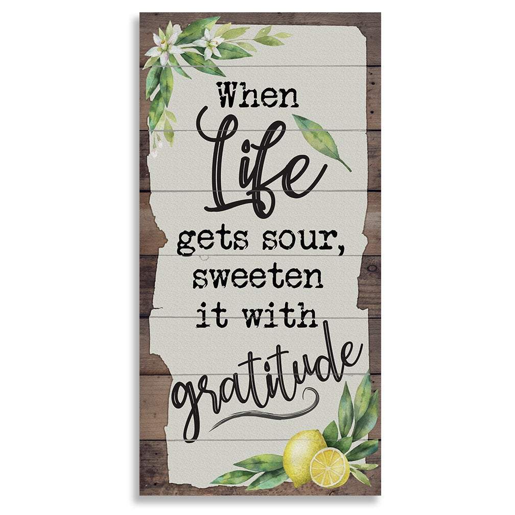 When Life Gets Sour - Canvas