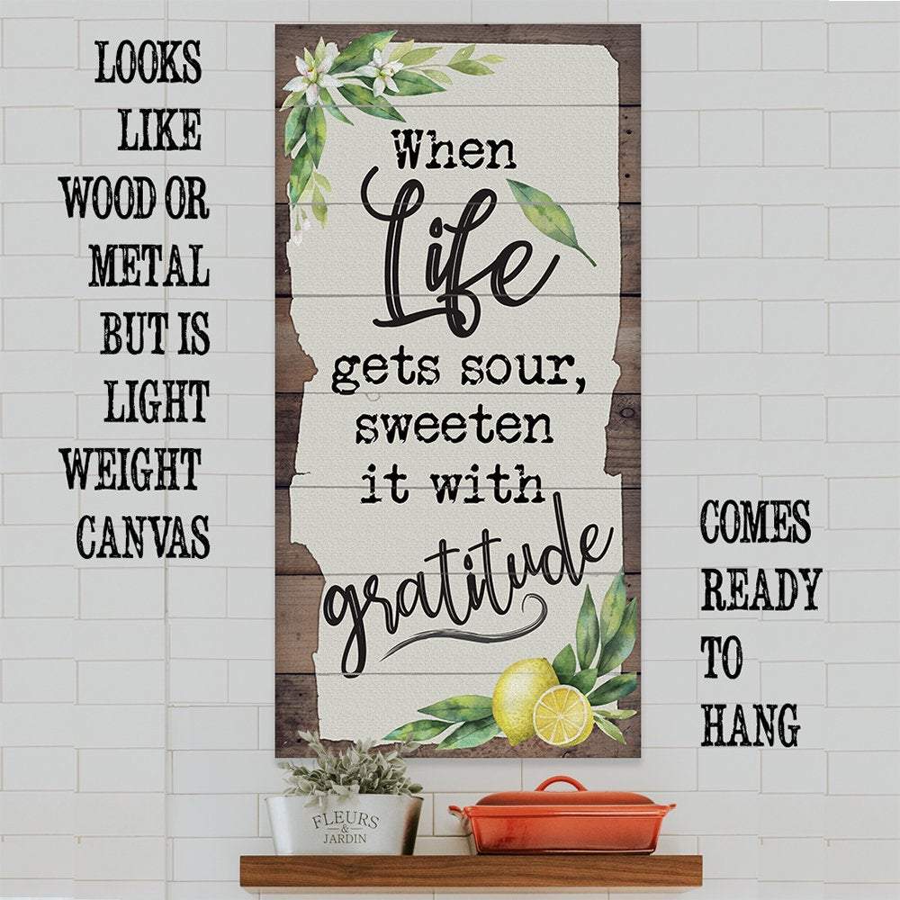 When Life Gets Sour - Canvas