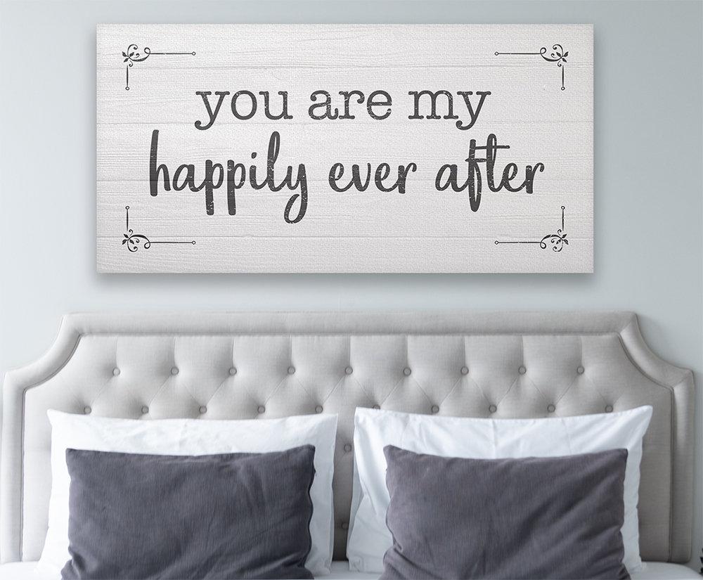 You Are My Happily Ever After - Canvas