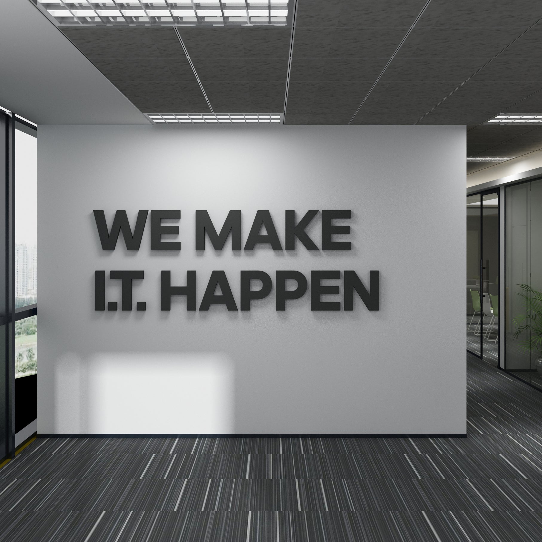 We Make IT Happen Office Decor-0