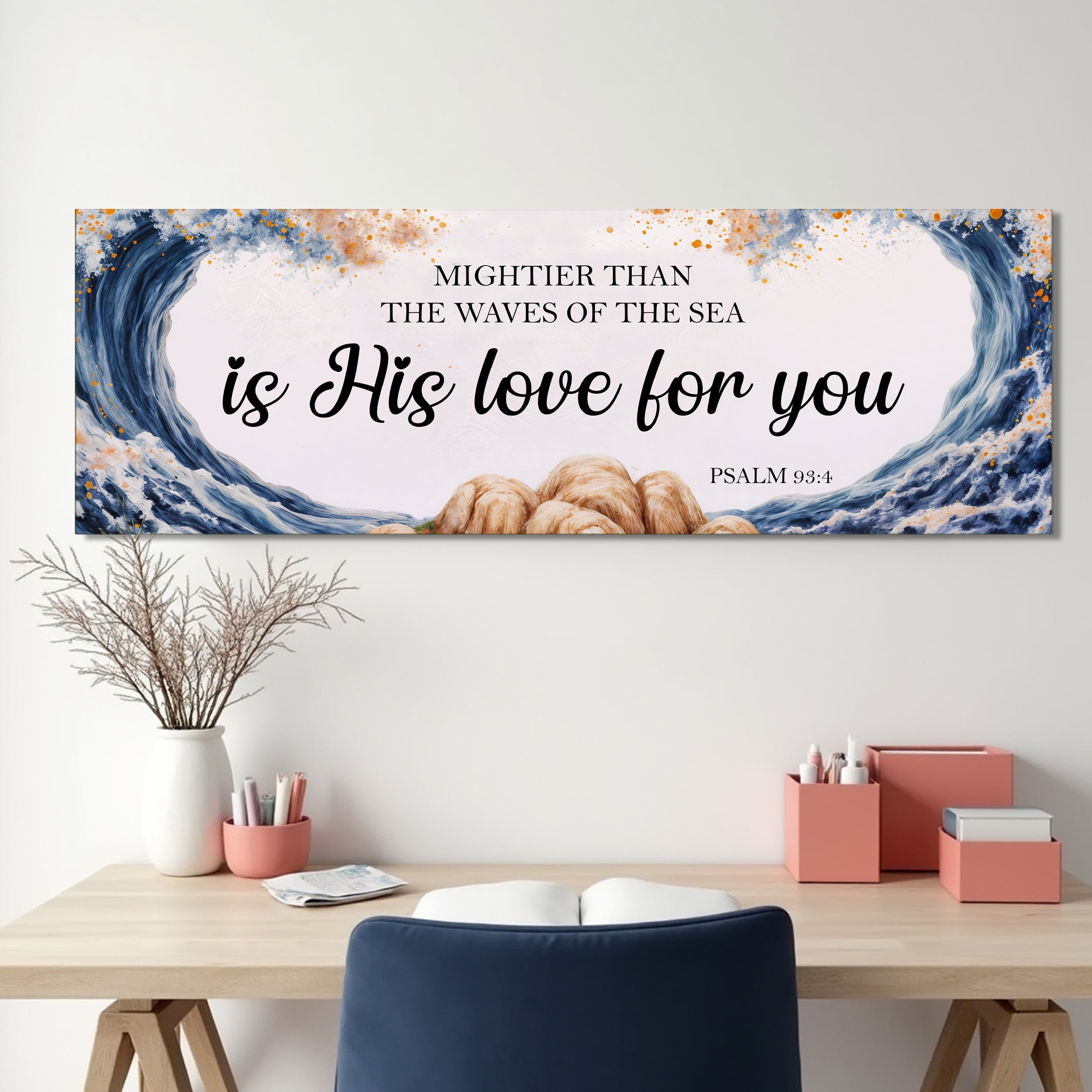 Mightier Than the Waves of the Sea Psalm 93:4 Faith Sign V