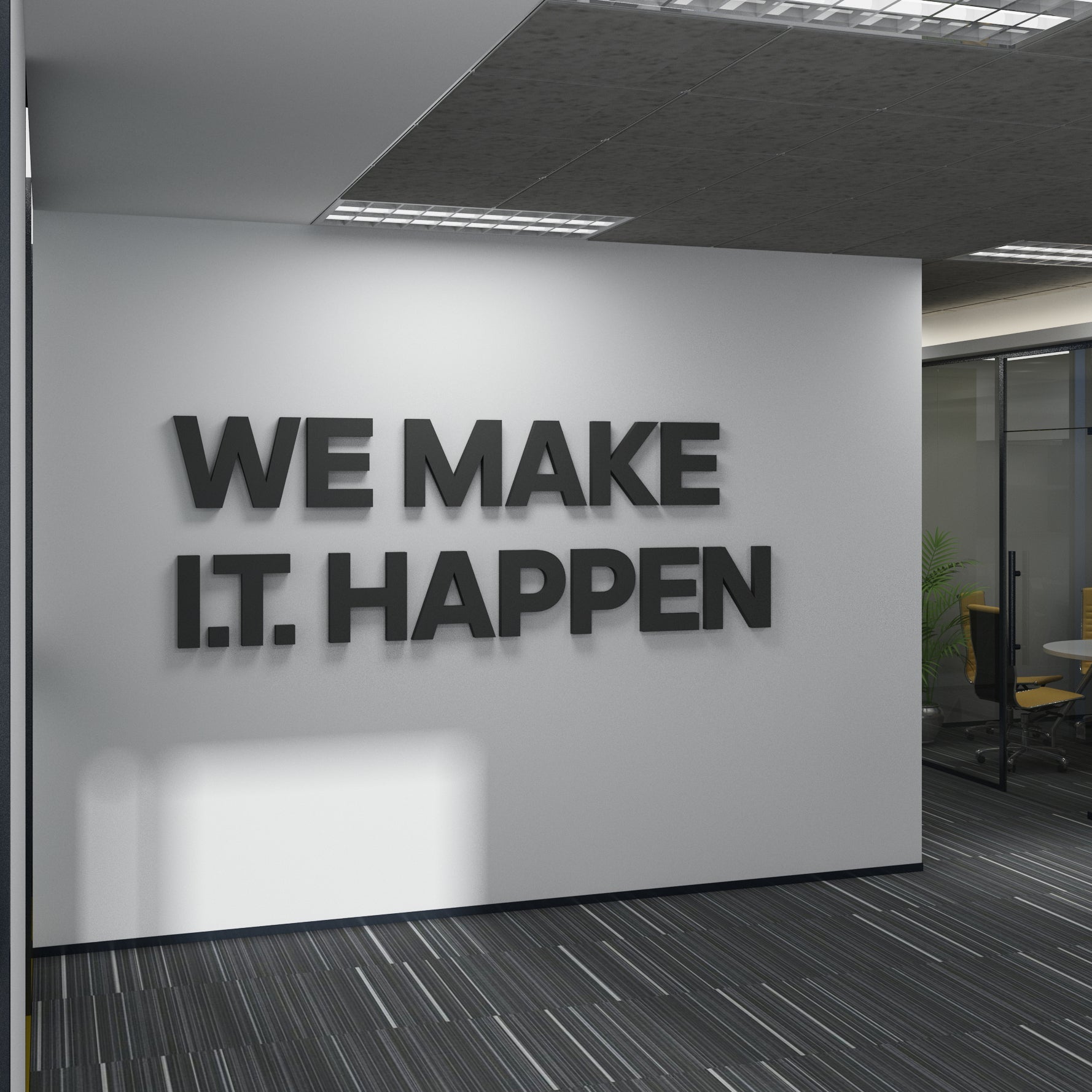 We Make IT Happen Office Decor-2