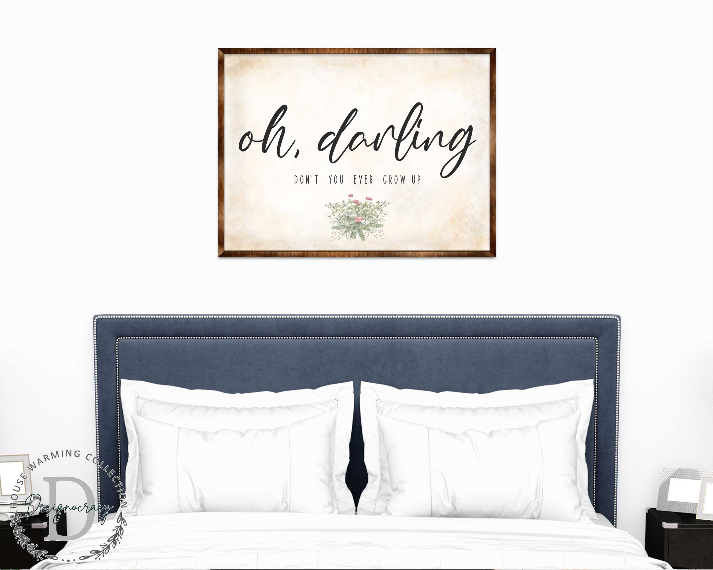 Oh Darling| Nursery sign - Don't you ever grow up - Nursery wall décor - Kids room wall décor - Contemporary sign - Newborn Gift - 310350-2