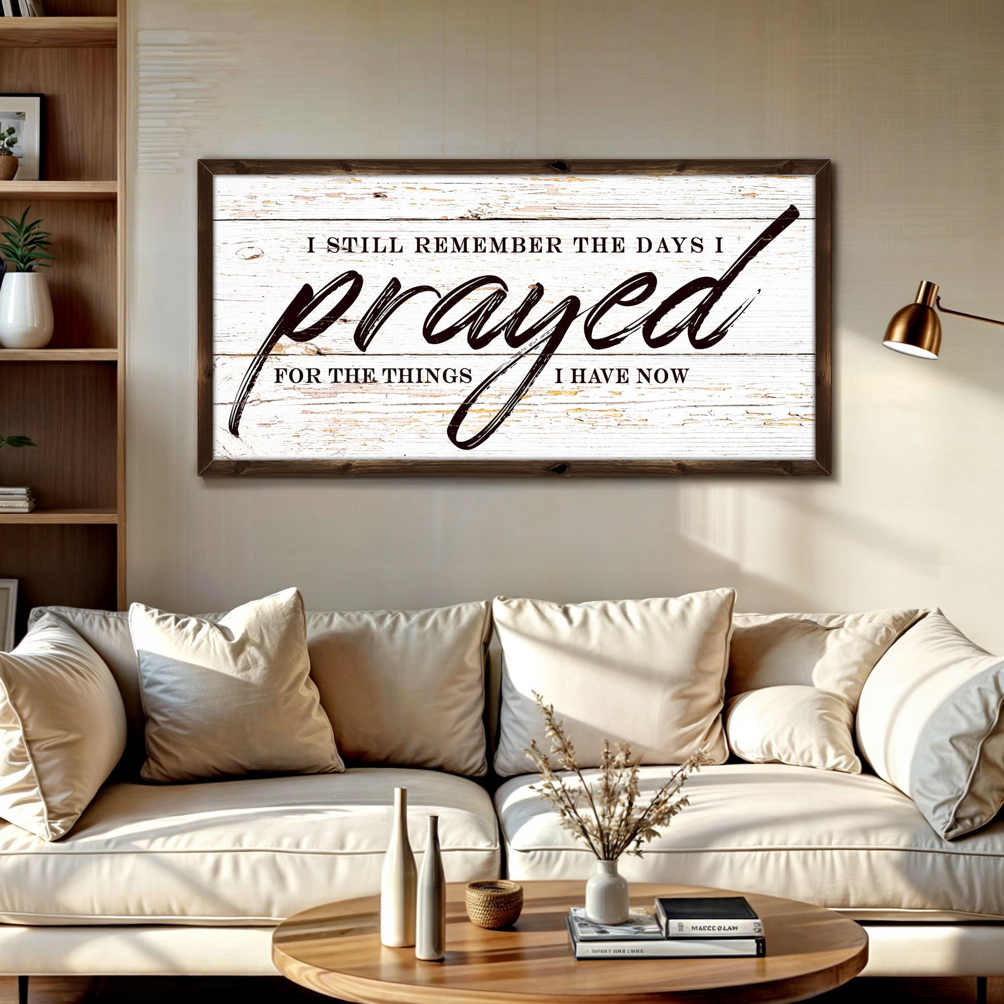 I Still Remember The Days I Prayed Faith Sign II