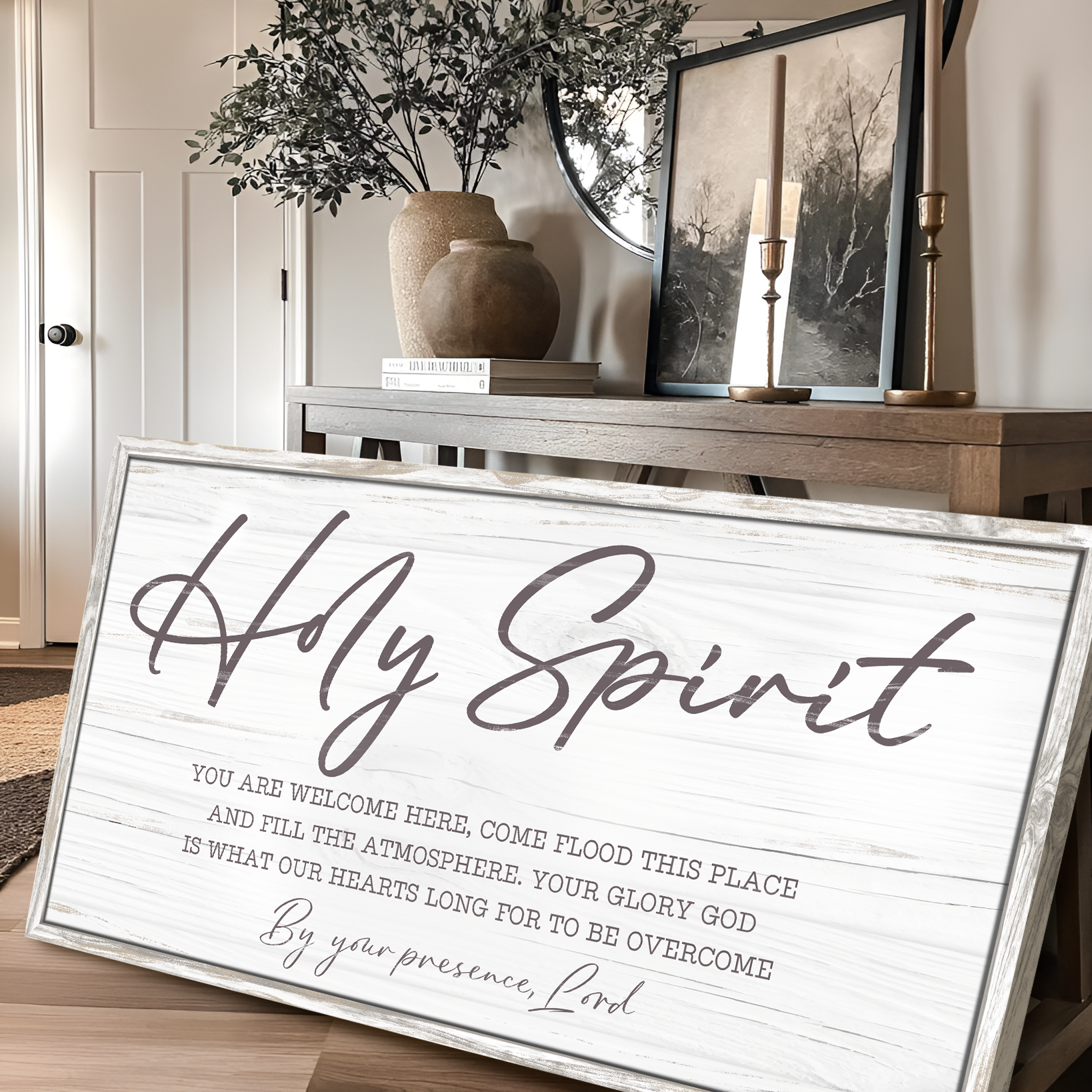 Holy Spirit You are Welcome Here Faith Sign III