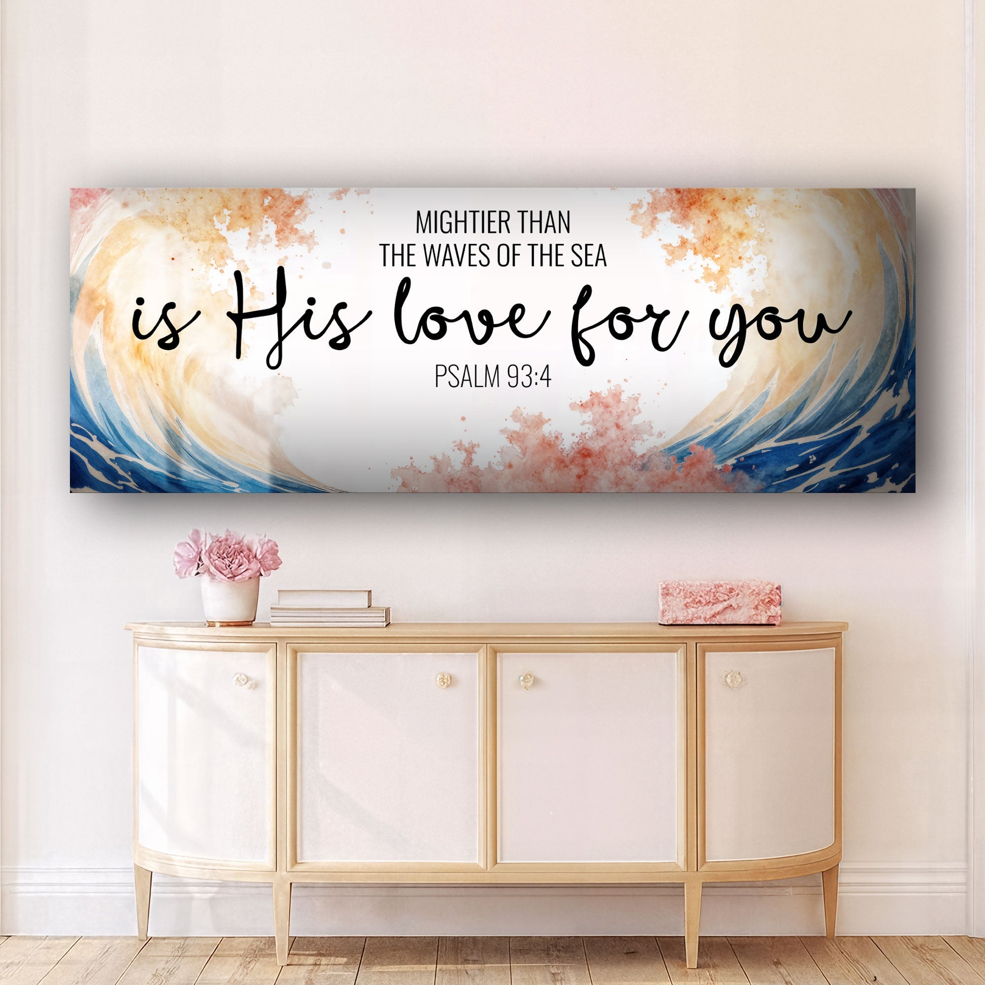 Mightier Than the Waves of the Sea Psalm 93:4 Faith Sign III