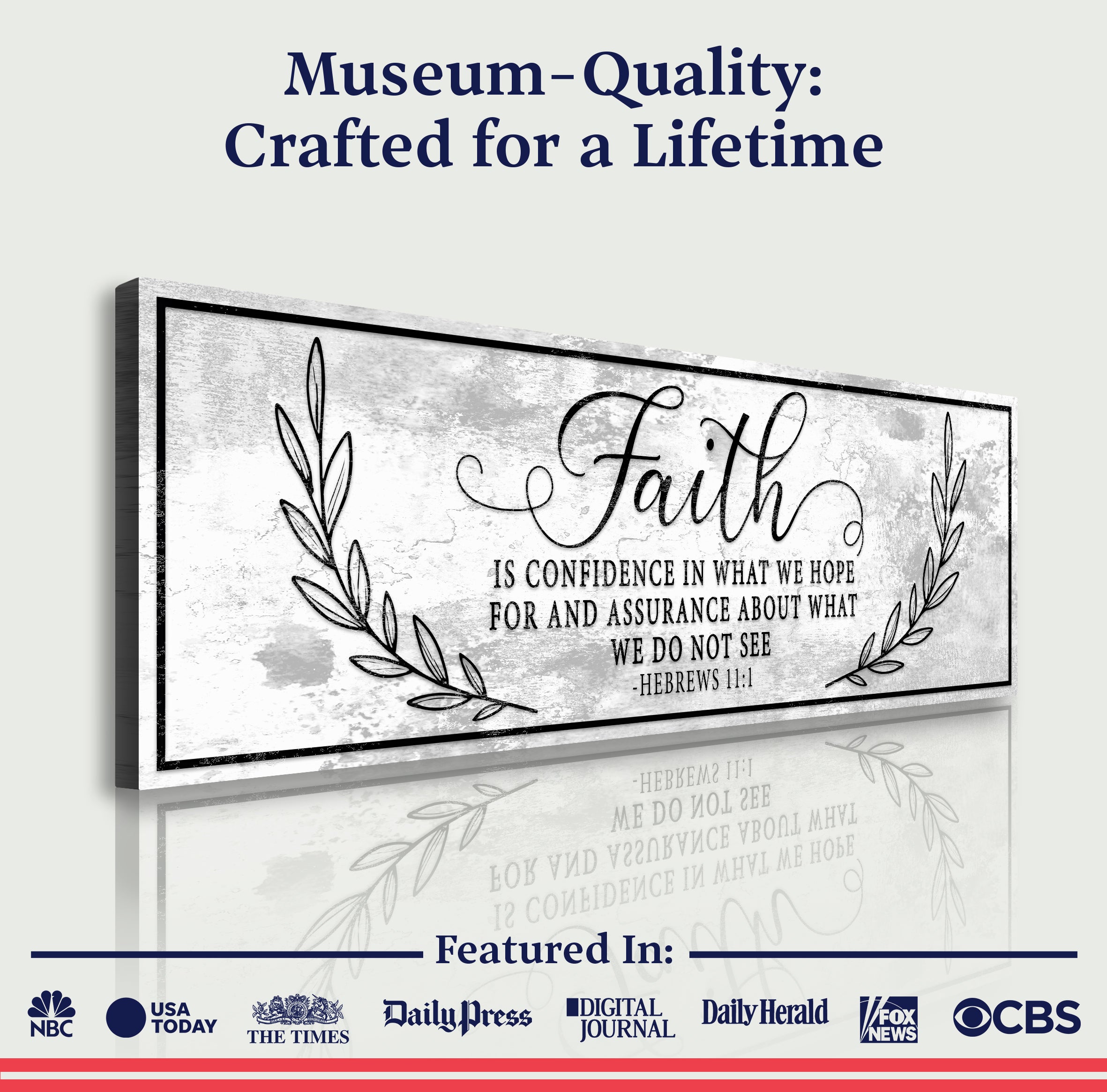 Faith Is Confidence - Hebrews 11:1 Faith Sign II