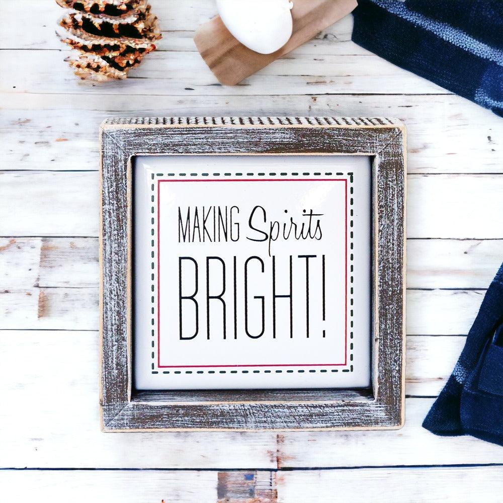 Spirits Bright 5" Sign-4