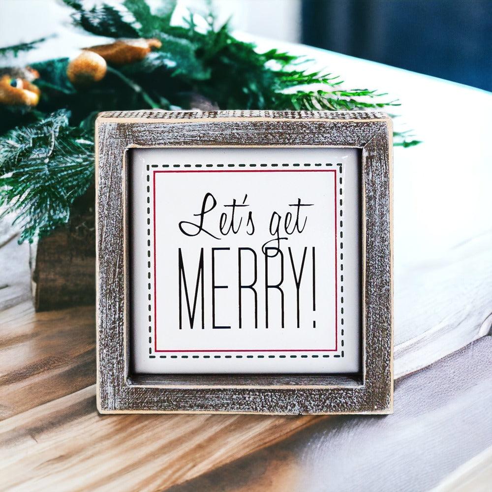 Get Merry 5" Sign-3