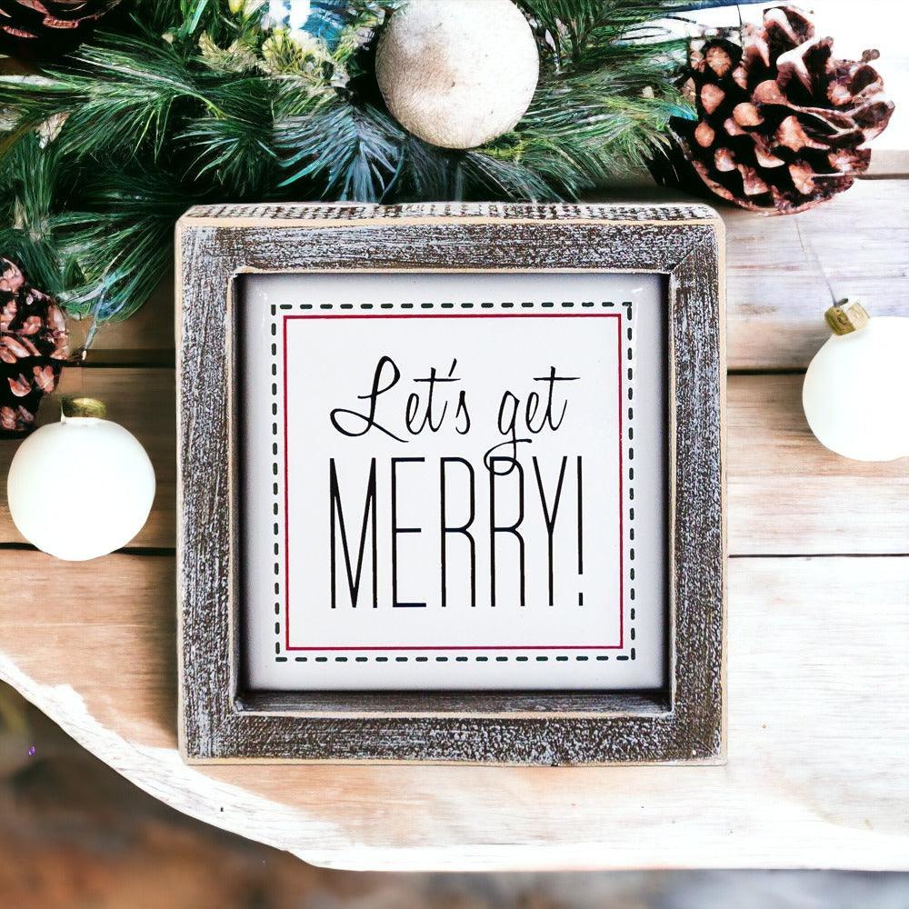 Get Merry 5" Sign-4