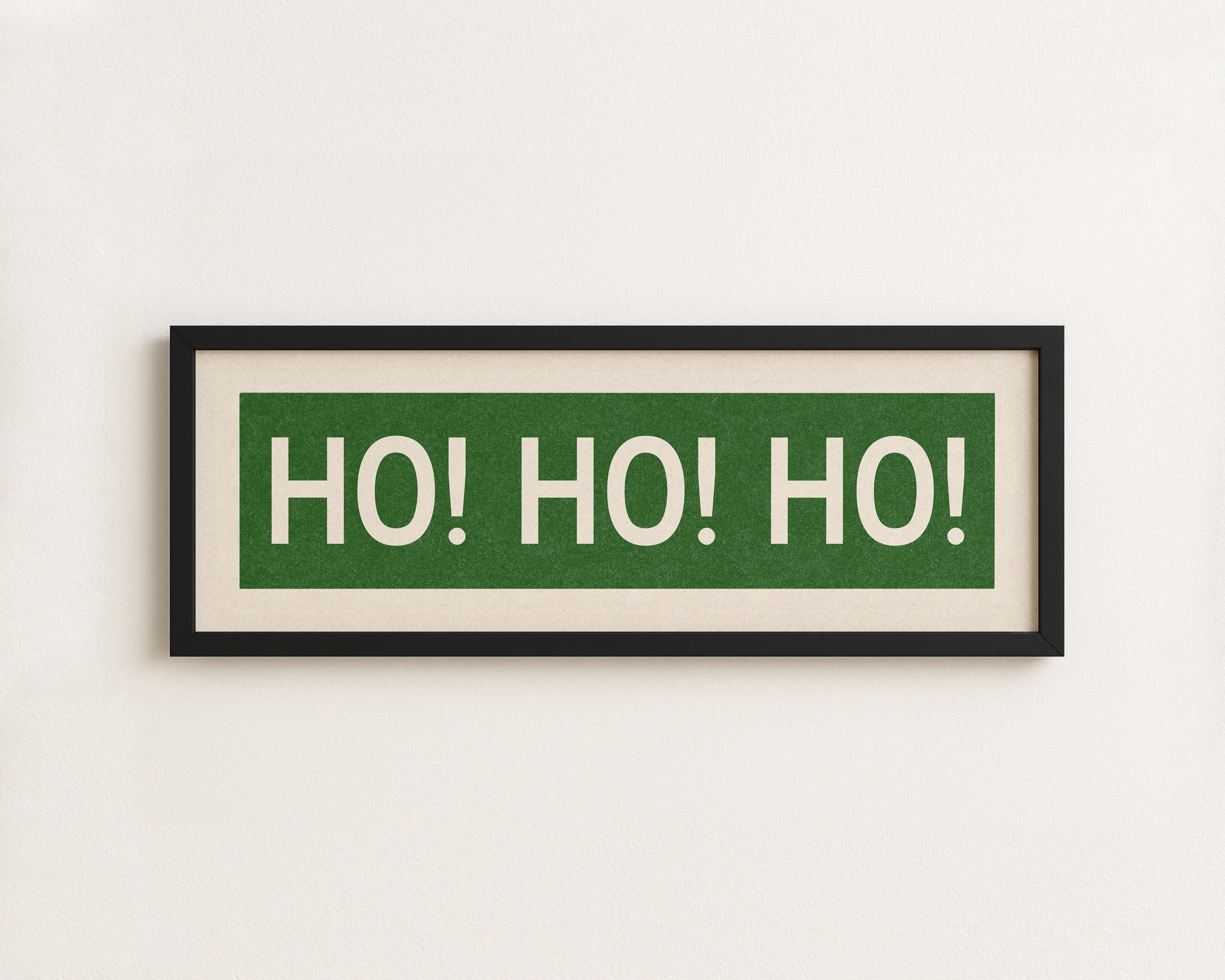 Framed Ho! Ho! Ho! Green Christmas Art Print