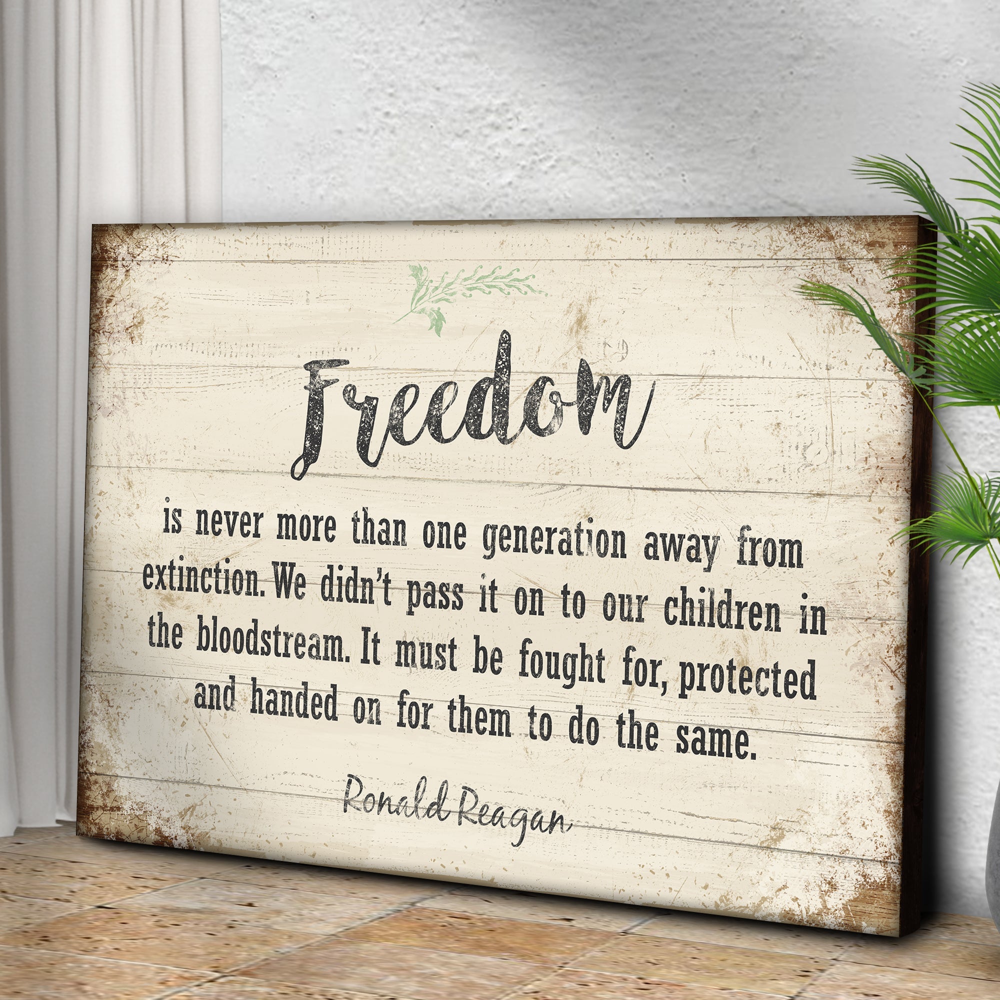 Freedom By Ronald Reagan Sign II