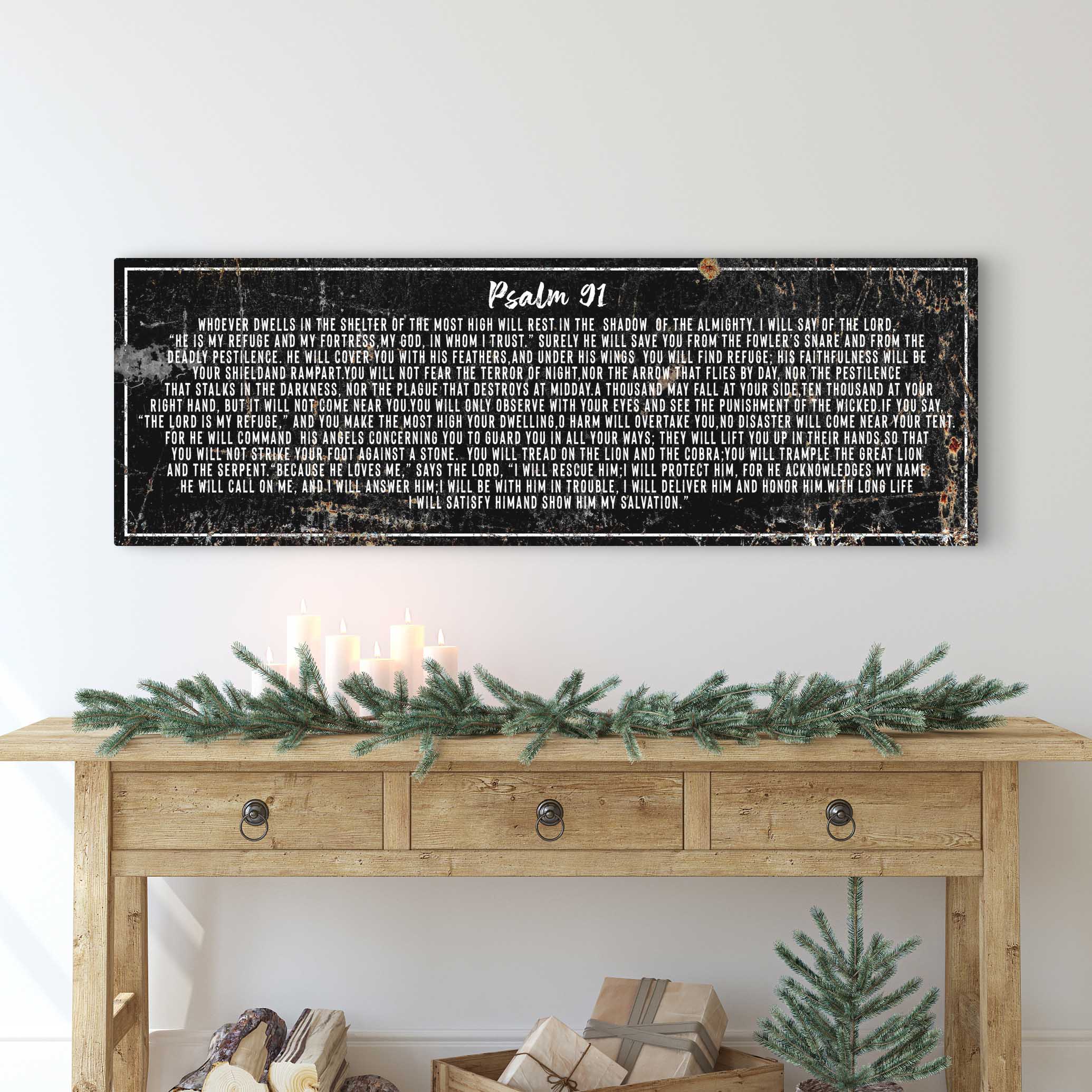 Psalm 91 - He Is My Refuge Sign II