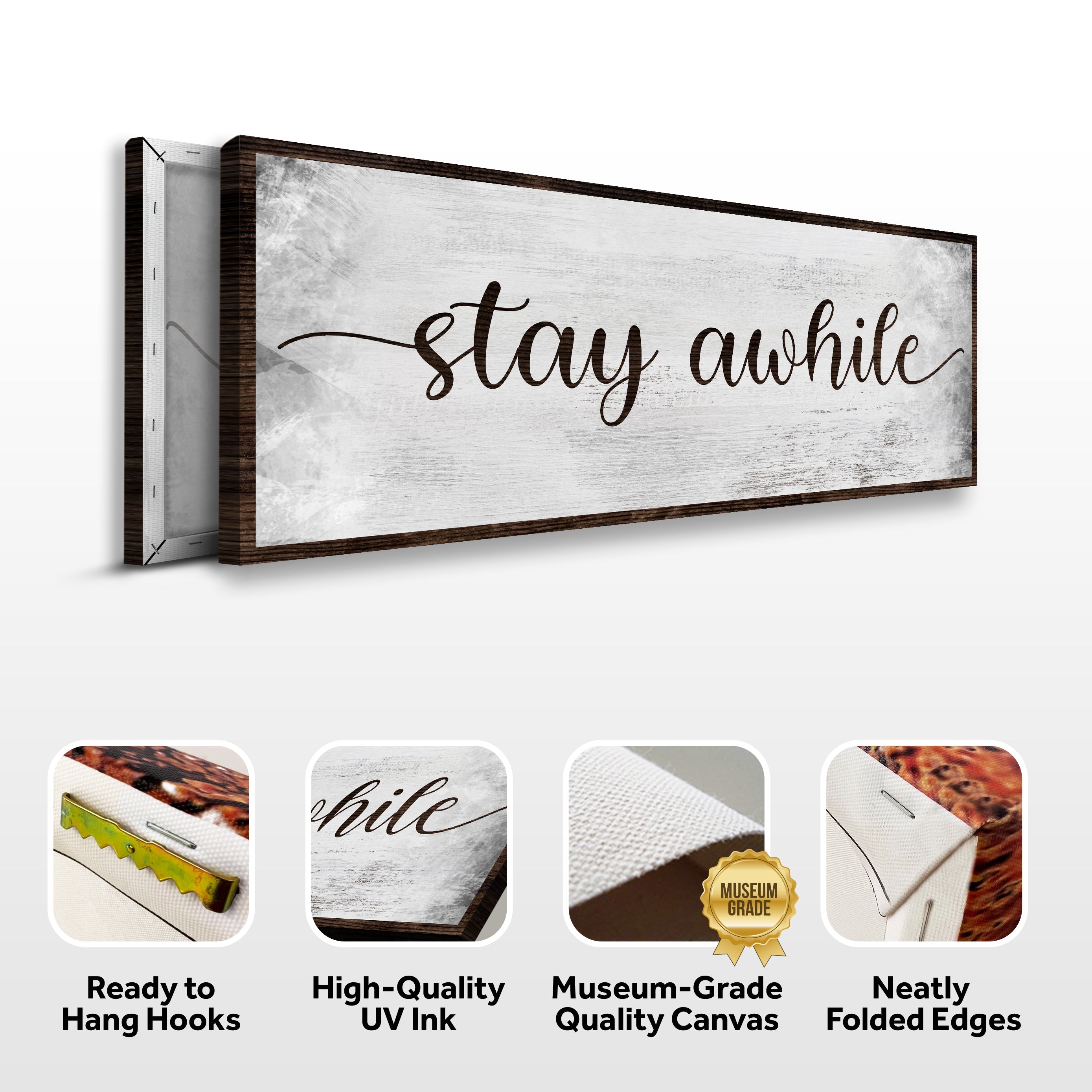 Stay Awhile Sign III