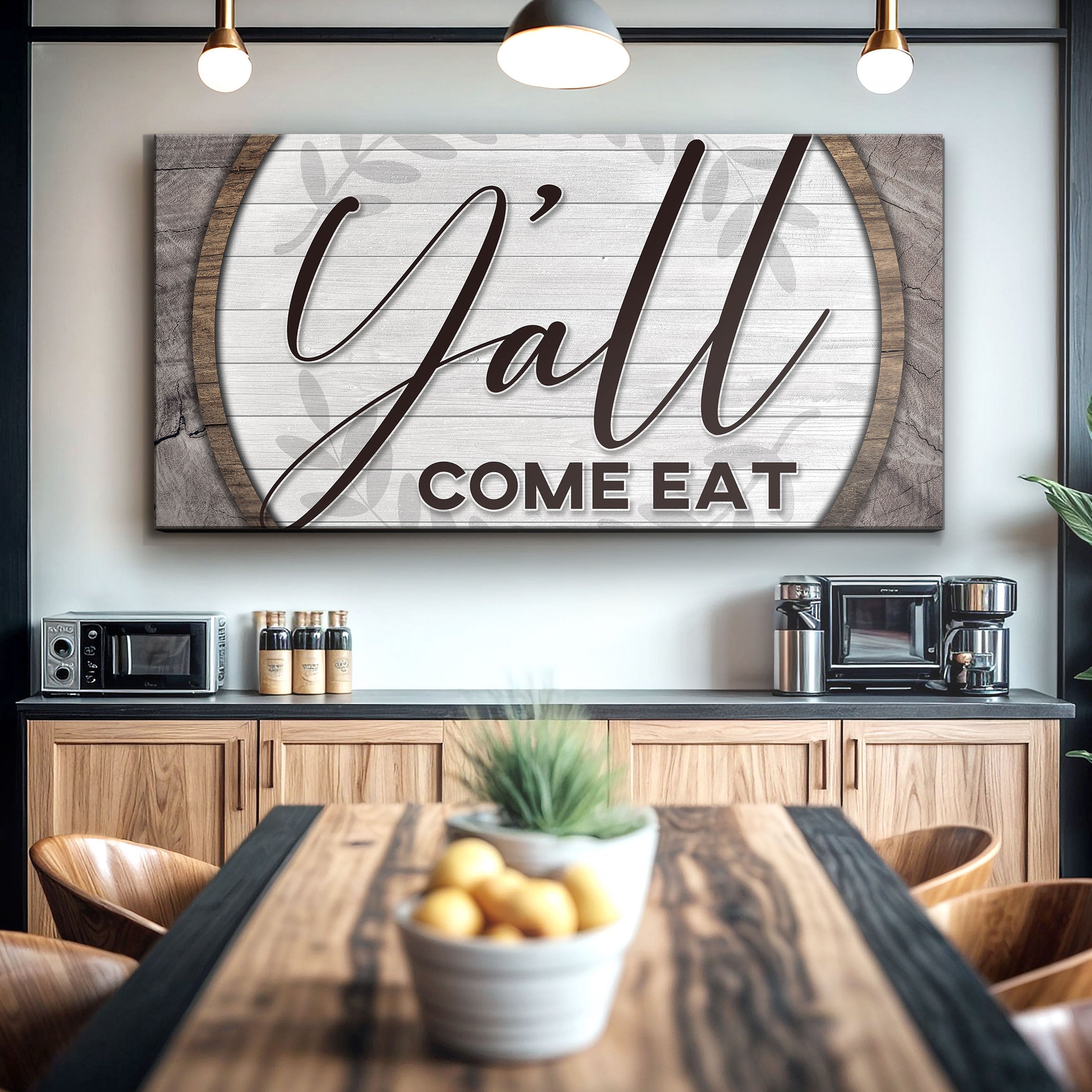 Y'all Come Eat Kitchen Sign