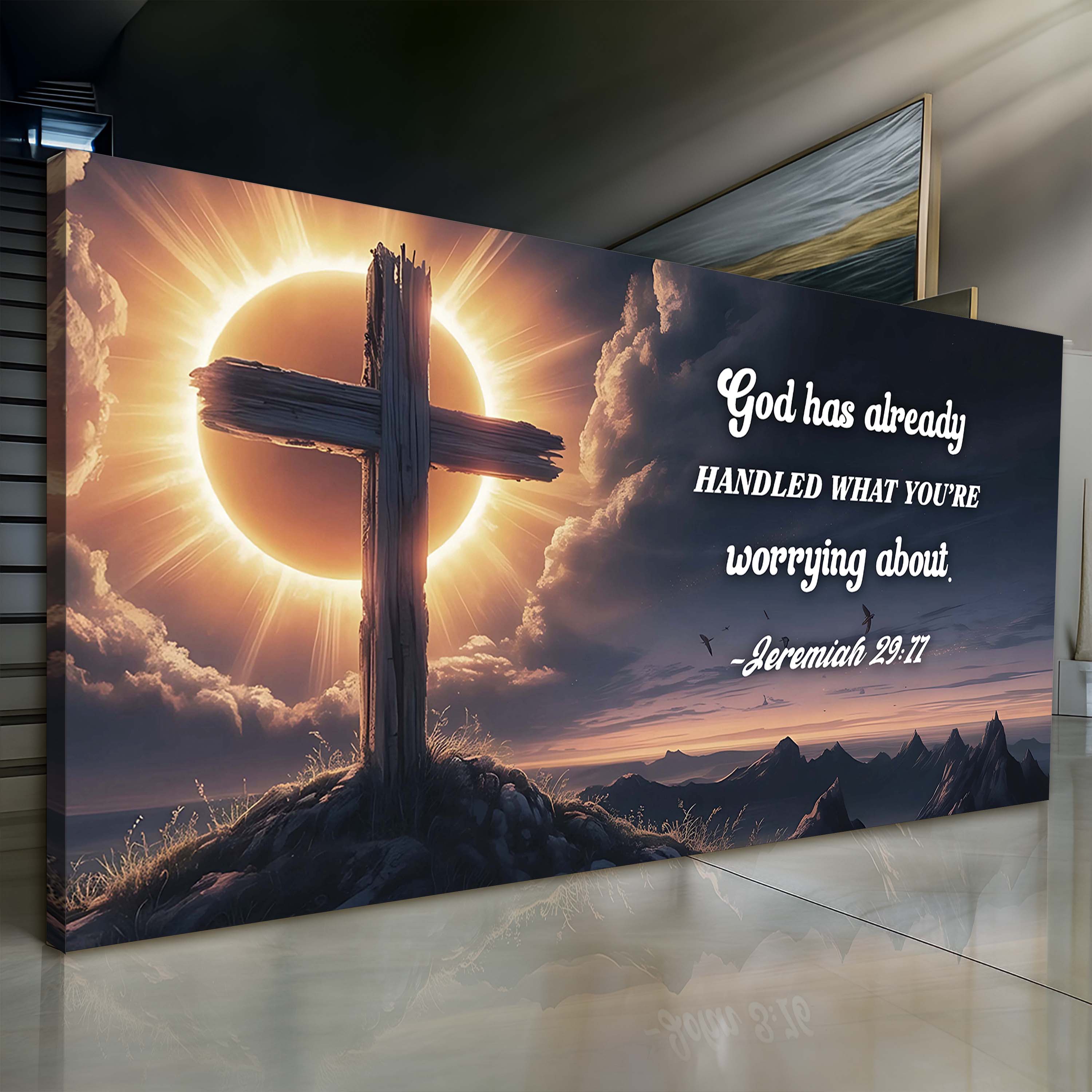 Jeremiah 29:11 - God Has Already Handled What You're Worrying Faith Sign