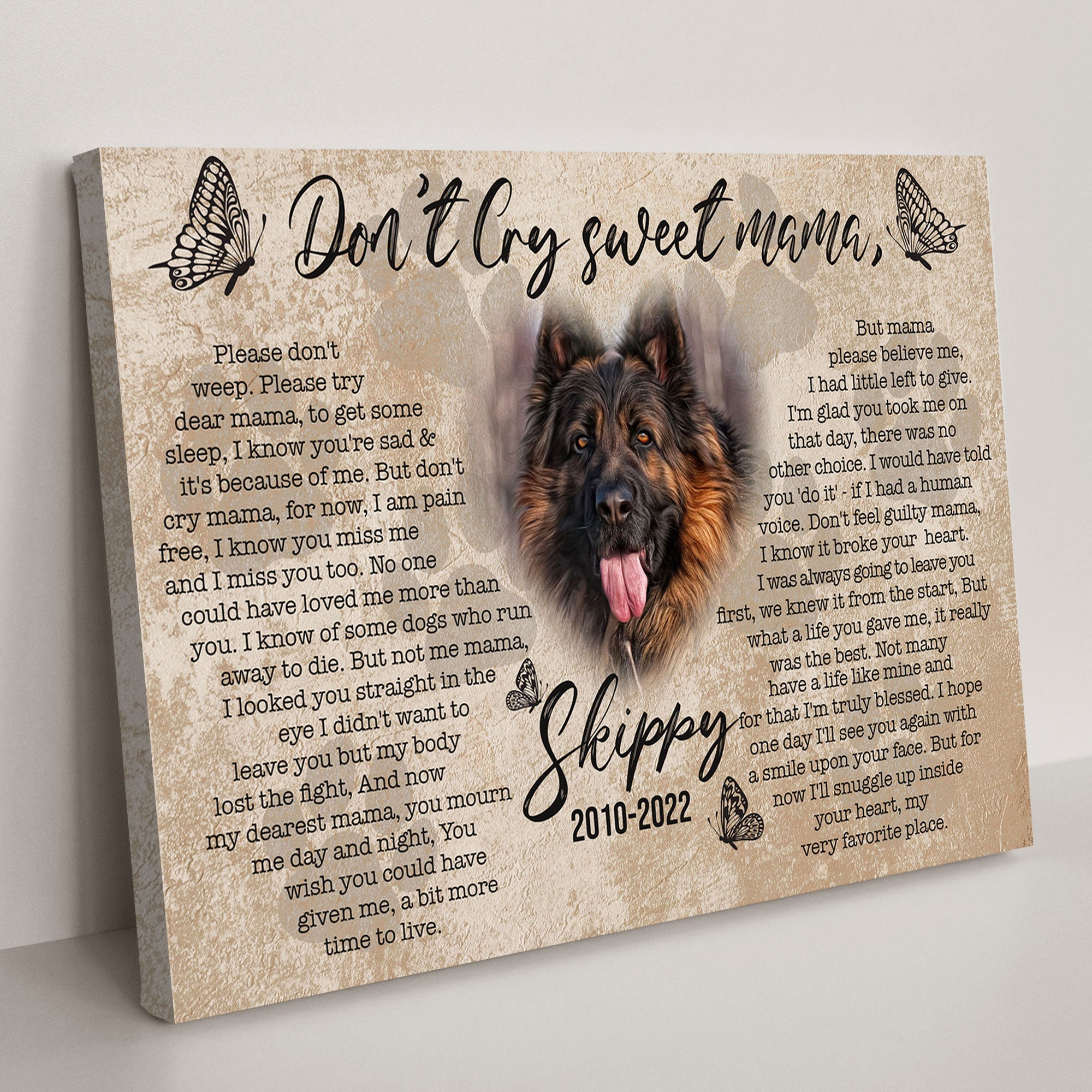 Pet Don't Cry Sweet Mama Sign