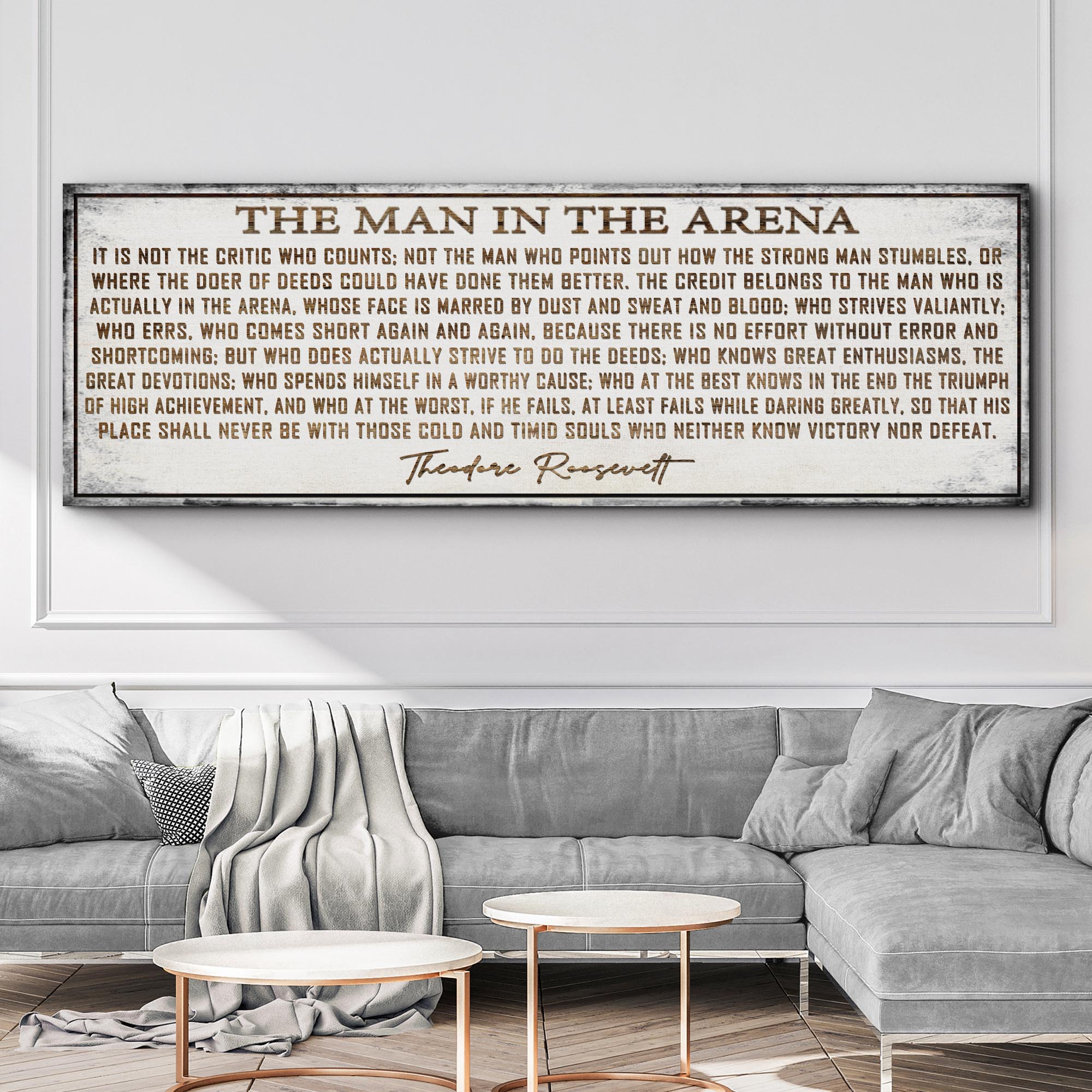 The Man In The Arena Sign VI
