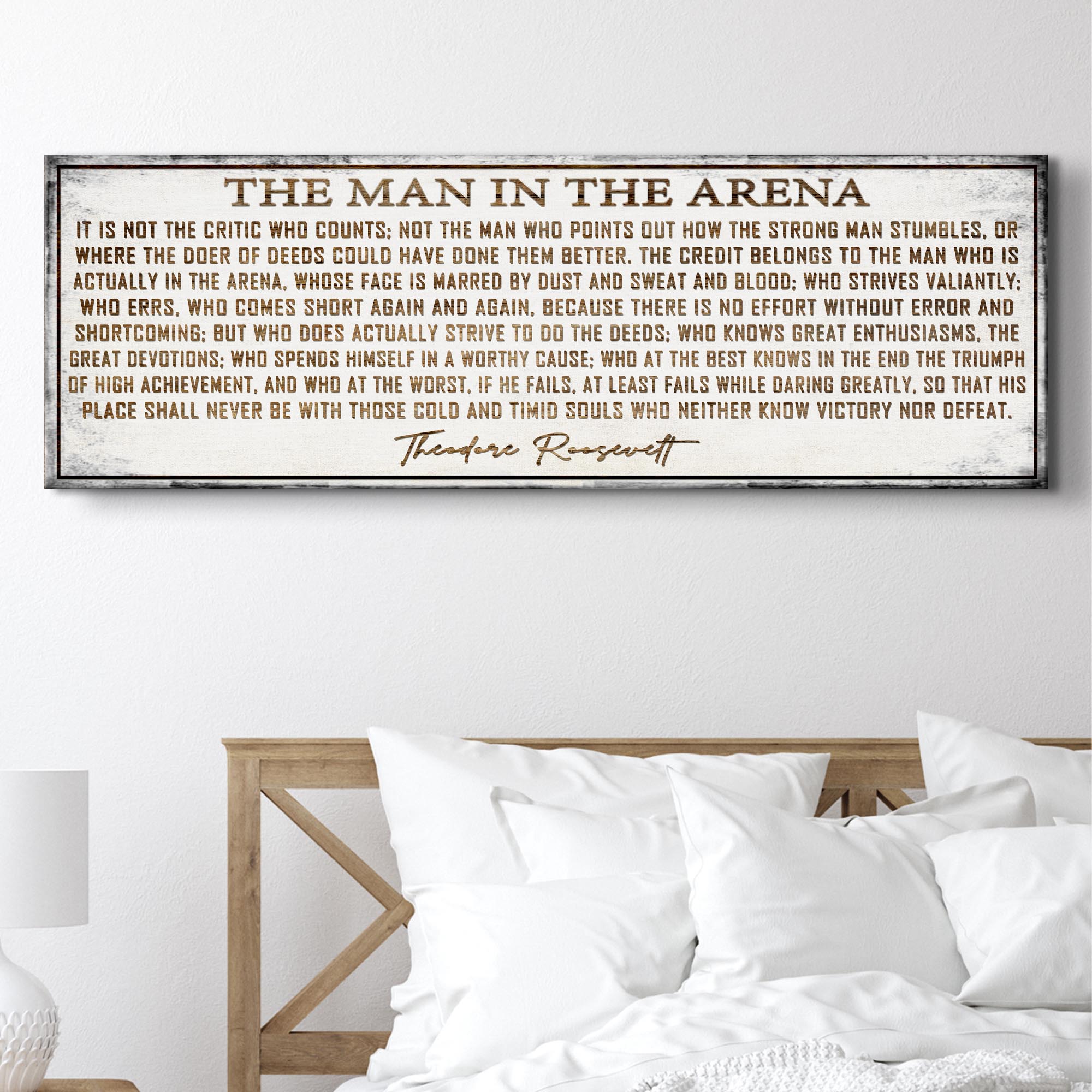 The Man In The Arena Sign VI
