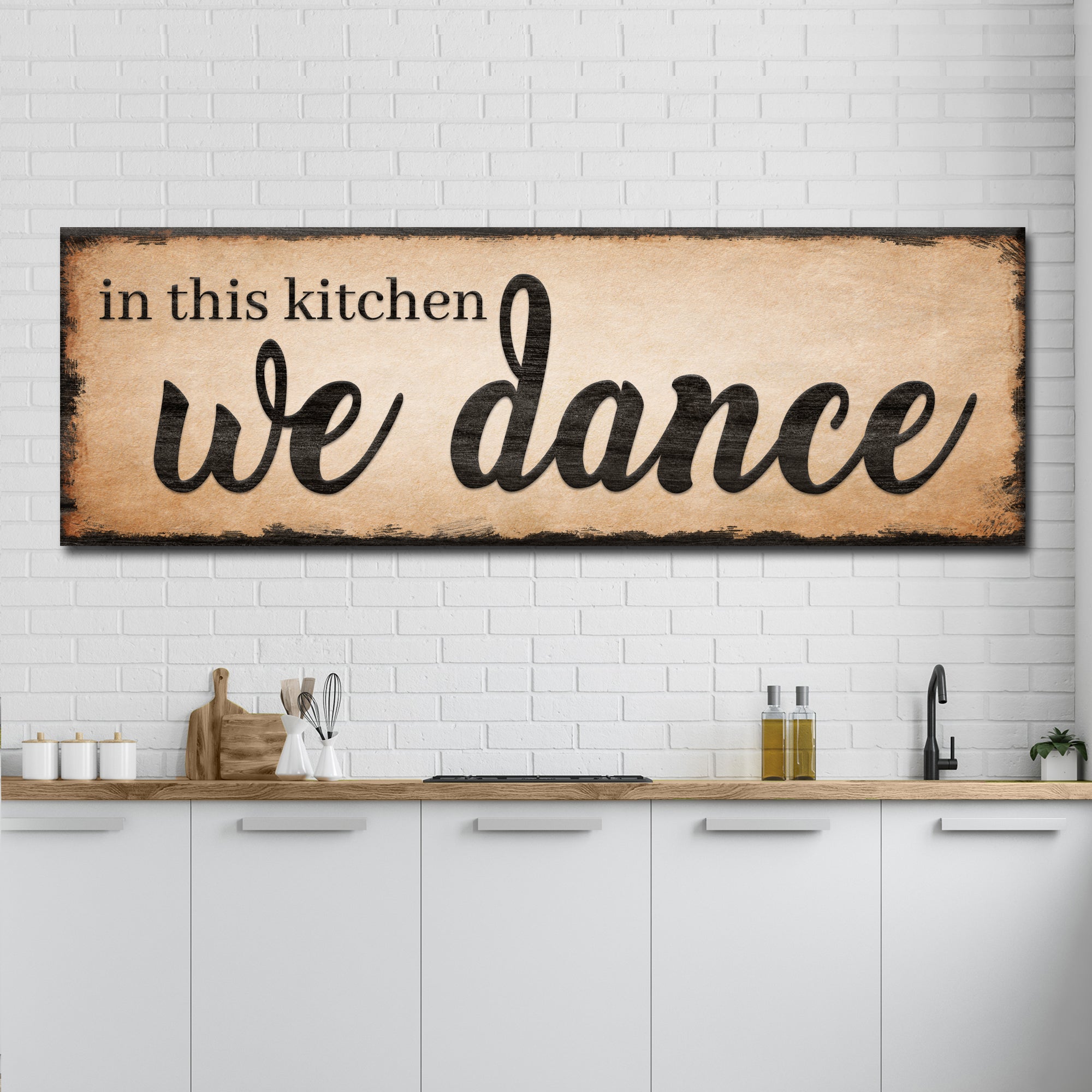 In This Kitchen We Dance Sign III