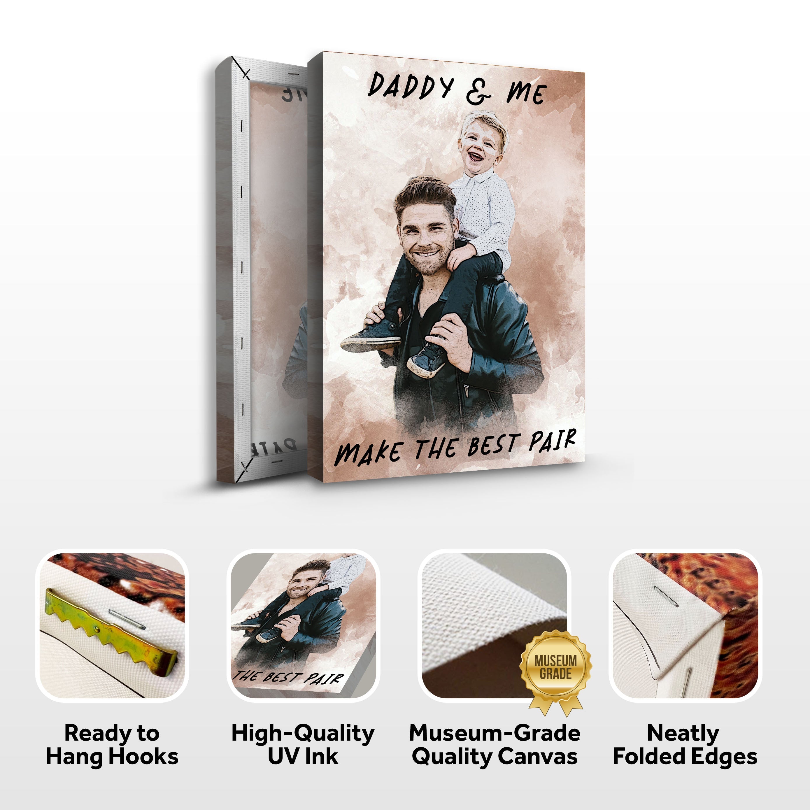 Daddy & Me Make the Best Pair Sign