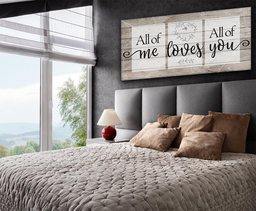 All Of Me Loves All Of You - Canvas