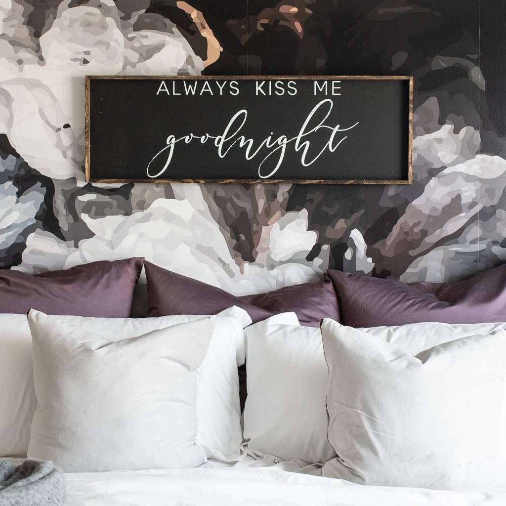 Always Kiss Me Goodnight Wood Sign-0