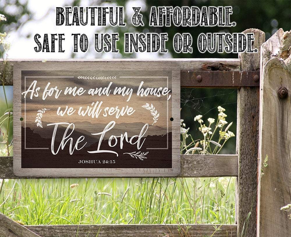 As For Me And My House - Metal Sign