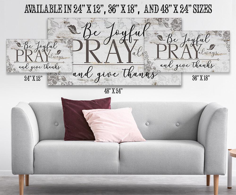 Be Joyful Pray Always - Canvas