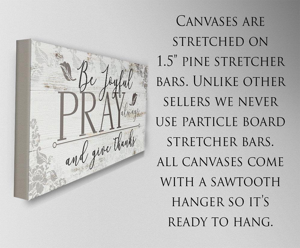 Be Joyful Pray Always - Canvas