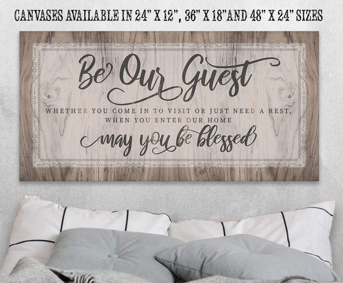 Be Our Guest May You Be Blessed - Canvas
